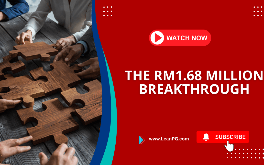 The RM1.68 Million Breakthrough