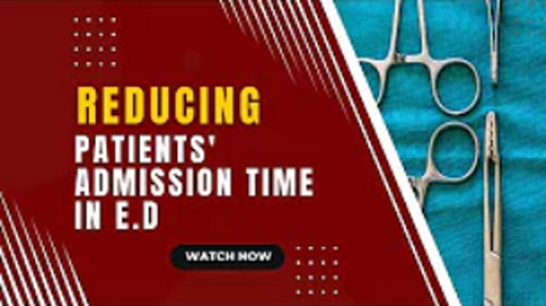 Reducing Patients’ Admission Time In Emergency Department