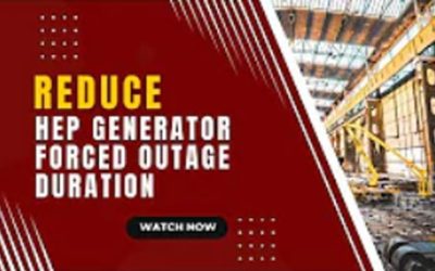 To Reduce HEP Generator Forced Outage Duration