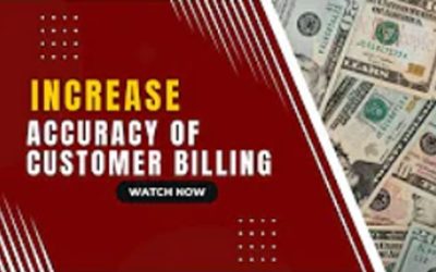 Increase Accuracy Of Customer Billing